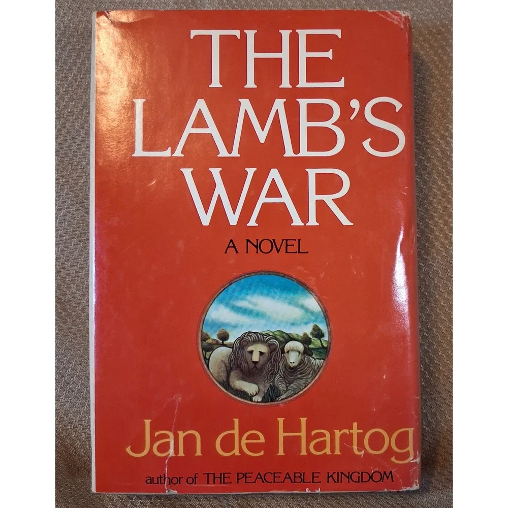 The Lamb's War by Jan de Hartog Hardcover Novel Historical Fiction 1980